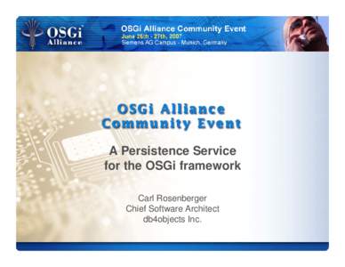 A Persistence Service for the OSGi Framework