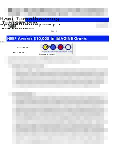 Hopi Tumalhoymuy Tutuveniam July 2013 Volume 3, Issue 5 HEEF Awards $10,000 in IMAGINE Grants