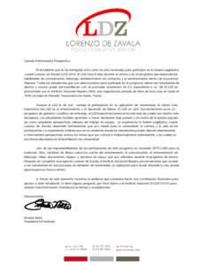 Querido Patrocinador Prospectivo,  El  estudiante  que  le  ha  entregado  esta  carta   ha  sido   nominado  para  participar   en  la  Sesión  Legislativa  Juvenil  Lorenzo  de  Zavala  (LDZ) 