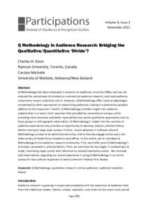 .  Volume 8, Issue 2 NovemberQ Methodology in Audience Research: Bridging the
