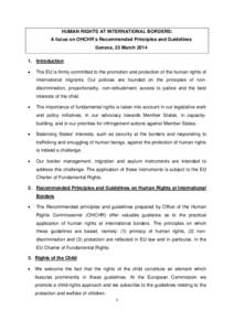 HUMAN RIGHTS AT INTERNATIONAL BORDERS: A focus on OHCHR’s Recommended Principles and Guidelines Geneva, 23 MarchIntroduction •