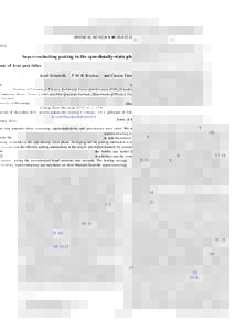 PHYSICAL REVIEW B 89, Superconducting pairing in the spin-density-wave phase of iron pnictides Jacob Schmiedt,1,* P. M. R. Brydon,2,1 and Carsten Timm1,† 1