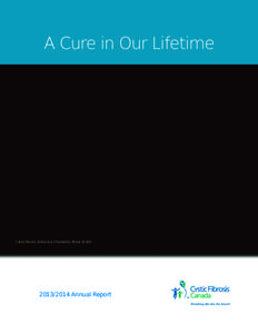 A Cure in Our Lifetime  Carys Nurse, Advocacy Champion, Nova Scotia[removed]Annual Report