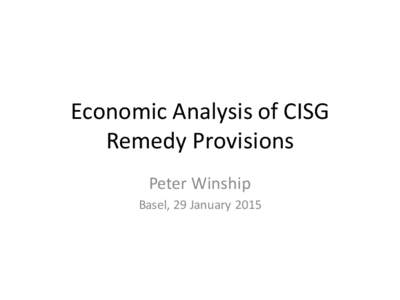 Economic Analysis of CISG Remedy Provisions