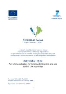 NECOBELAC Project Project number: A network of collaboration between Europe and Latin American Caribbean (LAC) countries to spread know-how in scientific writing and provide the best tools