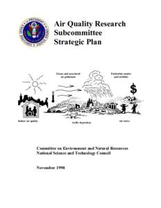 Air Quality Research Subcommittee Strategic Plan Ozone and associated air pollutants