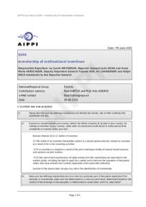 AIPPI Group Report Q244 - Inventorship of multinational inventions  Date: 7th June 2015 Q244 Inventorship of multinational inventions