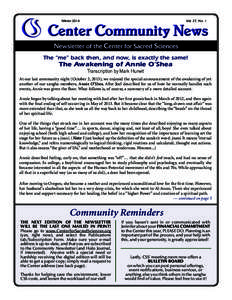WinterVol. 27, No. 1 Center Community News Newsletter of the Center for Sacred Sciences