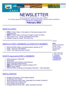 NEWSLETTER By the European Renewable Energy Council (EREC) the umbrella organisation representing the main European industry, trade and research associations http://www.erec-renewables.org/  - February 2005 NEWS from ERE