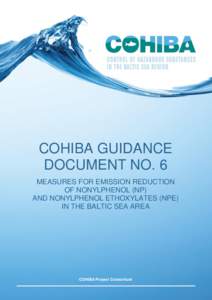 COHIBA GUIDANCE DOCUMENT NO. 6 MEASURES FOR EMISSION REDUCTION OF NONYLPHENOL (NP) AND NONYLPHENOL ETHOXYLATES (NPE) IN THE BALTIC SEA AREA