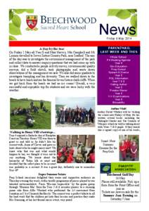 News Friday 9 May 2014 A Day by the Sea! On Friday 2 May all Year 8 and Miss Harvey, Mrs Campbell and Mr Lennon travelled to Seven Sisters Country Park, near Seaford. The aim