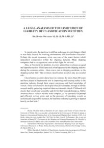 PART II - THE WORK OF THE CMI  223 A legal analysis of the limitation of liability of classification societies, by Denise Micallef