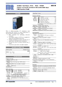 Standard Specification Sheet Model： Model： MS3920 ChassisChassis-mounting CT Transmitter with Isolated DualDual-output (RMS Operation Model)  Crest Fact