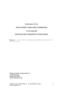 Submisssion to the DEVELOPMENT ASSISTANCE COMMISSION on the proposed BEDFORD PARK TRANSPORT INTERCHANGE  Option 1 — BUS : RAIL Interchange Development Application No.