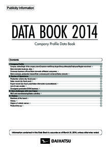 Publicity Information  DATA BOOK 2014 Company Profile Data Book  Contents
