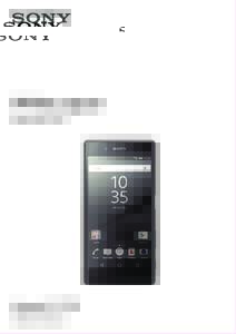 White paper September 2015 Xperia™ Z5  E6603/E6653