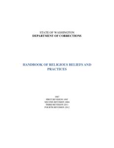 STATE OF WASHINGTON DEPARTMENT OF CORRECTIONS HANDBOOK OF RELIGIOUS BELIEFS AND PRACTICES