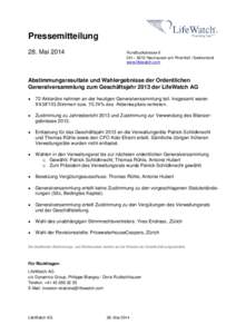 Pressemitteilung 28. Mai 2014 Rundbuckstrasse 6 CH – 8212 Neuhausen am Rheinfall / Switzerland www.lifewatch.com