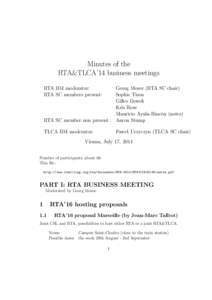 Minutes of the RTA&TLCA’14 business meetings RTA BM moderator: RTA SC members present:  Georg Moser (RTA SC chair)