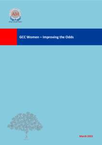 GCC Women – Improving the Odds  March 2015 GCC Women – Improving the Odds