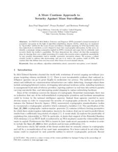 A More Cautious Approach to Security Against Mass Surveillance Jean Paul Degabriele1 , Pooya Farshim2 , and Bertram Poettering3 1  Royal Holloway, University of London, United Kingdom