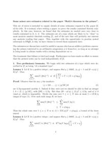 Some minor arcs estimates related to the paper “Roth’s theorem in the primes”. This set of notes is intended to supply details of some estimates required in the paper [2] of the title. It is normal, when writing a 