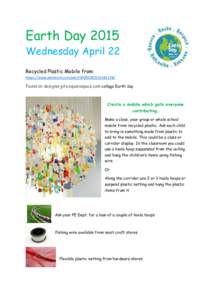 Earth DayWednesday April 22 Recycled Plastic Mobile from: https://www.pinterest.com/pin/250090585531681278/