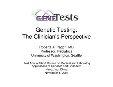 Medicine / Clinical medicine / Genetics / Medical genetics / Medical tests / Hereditary cancers / Colorectal cancer / Hereditary nonpolyposis colorectal cancer / Genetic testing / Predictive testing / MSH2 / Prenatal diagnosis