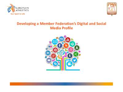 Developing a Member Federation’s Digital and Social Media Profile Monaco Run 5265 likes on the Page Facebook
