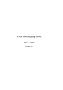 Notes on finite group theory Peter J. Cameron October 2013 2