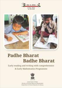 Padhe Bharat Badhe Bharat Early reading and writing with comprehension & Early Mathematics Programme  lR;eso t;rs