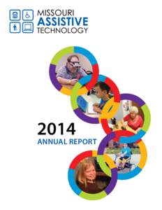 2014  ANNUAL REPORT Empowering People With Disabilities TAP for Telephone: Independence is Priceless