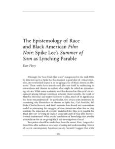 The Epistemology of Race and Black American Film Noir: Spike Lee’s Summer of Sam as Lynching Parable Dan Flory