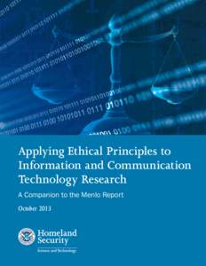 Applying Ethical Principles to Information and Communication Technology Research A Companion to the Menlo Report October 2013
