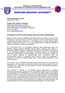 REPUBLIC OF THE PHILIPPINES DEPARTMENT OF TRANSPORTATION AND COMMUNICATIONS MARITIME INDUSTRY AUTHORITY PRESS RELEASENovember 17, 2014