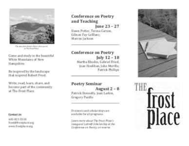 Conference on Poetry and Teaching June 23 – 27 Dawn Potter, Teresa Carson, Gibson Fay-LeBlanc, Marcus Jackson