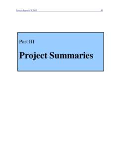 Yearly Report FY[removed]Part III: Project Summaries Part III