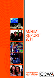 annual report 2011 Promoting Safety in our Community