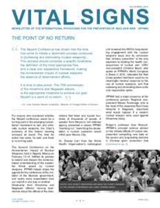 VITAL SIGNS VOL 25 ISSUENEWSLETTER OF THE INTERNATIONAL PHYSICIANS FOR THE PREVENTION OF NUCLEAR WAR (IPPNW)  the point of no return