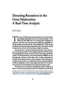 Detecting Recessions in the Great Moderation: A Real-Time Analysis By Troy Davig  T