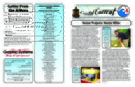 Letter From the Editors Dear Readers, Thank you for reading the summer edition of the Cabrillo High School Coastal Current! We’ve