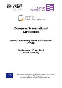 European Transnational Conference “Towards Preventing Violent Radicalisation”