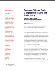 Becoming Citizens: Youth E-engagement in Civic and Public Policy Young Americans are largely  Becoming Citizens: Youth