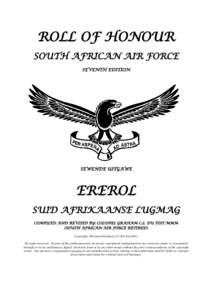 ROLL OF HONOUR SOUTH AFRICAN AIR FORCE SEVENTH EDITION SEWENDE UITGAWE