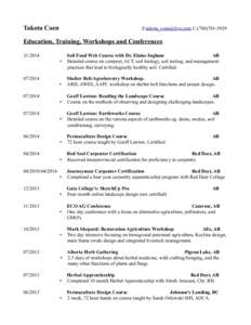 Takota Coen  E: C:(Education, Training, Workshops and Conferences
