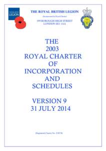 THE ROYAL BRITISH LEGION  ROYAL CHARTER OF INCORPORATION AND SCHEDULES  CONTENTS
