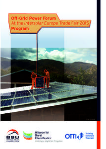 Off-Grid Power Forum At the Intersolar Europe Trade Fair 2015 Program © IBC SOLAR