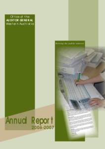 OFFICE OF THE AUDITOR GENERAL FOR WESTERN AUSTRALIA  ANNUAL REPORTOffice of the AUDITOR GENERAL
