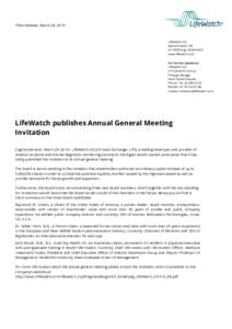Press Release, March 24, 2016  LifeWatch AG Baarerstrasse 139 CH-6300 Zug, Switzerland www.lifewatch.com