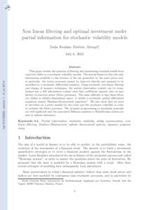 Non linear filtering and optimal investment under partial information for stochastic volatility models Dalia Ibrahim; Frédéric Abergel∗; July 6, 2014  hal[removed], version[removed]Jul 2014